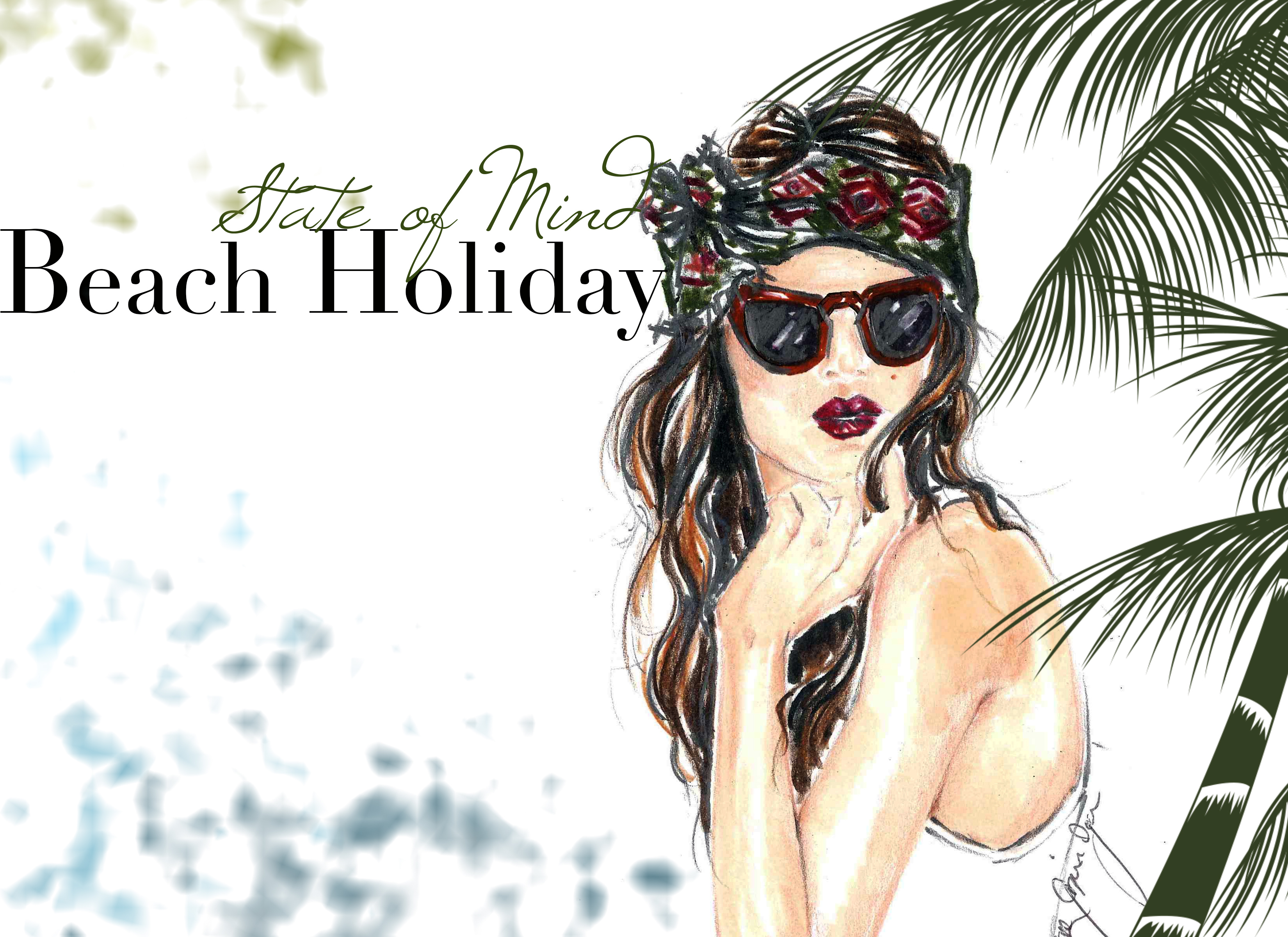 Beach Holiday State of Mind| Sketch&Style